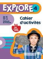 Explore 4 - Pack Cahier d'activités + Version numérique (B1)