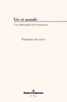 Vie et monde, Une philosophie de la naissance