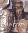 Le pastel [Unknown Binding]