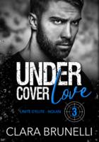 Under Cover Love - Nolan, Tome 3