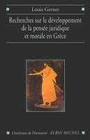 Recherches sur le développement de la pensée juridique et morale en Grèce, Étude sémantique