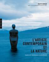 L'Artiste contemporain et la nature, Parcs et paysages européens