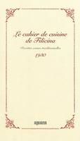 Le cahier de cuisine de Filicina 1930, recettes corses traditionnelles