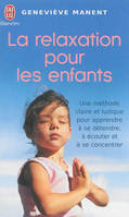 La relaxation pour les enfants