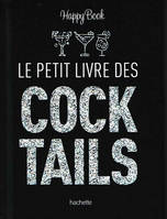 Happy book, Le petit livre des Cocktails, Happy Book