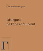 DIALOGUES DE L ANE ET DU BOEUF