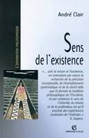 Sens de l'existence, Recherche en philosophie contemporaine