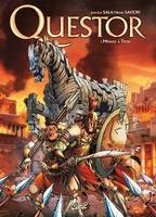 Questor T01, Ménage a Troie