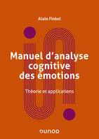 Manuel d'analyse cognitive des émotions, Théorie et applications