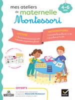 Mes ateliers de maternelle Montessori Lecture-Mathématiques 4-6 ans