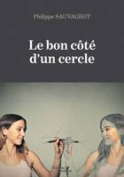 Le bon côté d'un cercle