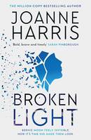 Broken Light, The explosive and unforgettable new novel from the million copy bestselling author
