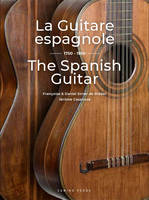 8, La Guitare espagnole / The Spanish Guitar, 1750-1950