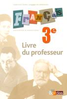 FRANCAIS 3E LIVRE UNIQUE PROFESSEUR 2008