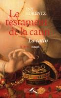 3, Le testament de la Catin tome 3