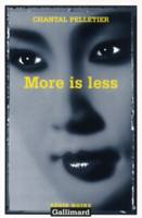 More is less