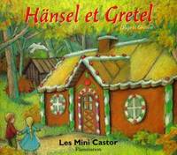 Hansel et Gretel