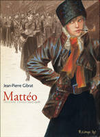 Mattéo (Tome 2-Deuxième époque (1917-1918)), Édition limitée-Deuxième époque (1917-1918)