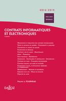 Contrats informatiques et électroniques 2014/2015 - 8e éd.