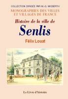 Histoire de la ville de Senlis