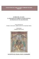 Si proche, si loin, la pratique du droit international en France et en Allemagne