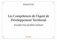 Les compétences de l'agent de développement territorial, Exemple d'un portfolio étudiant
