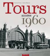 Tours - années 1960, années 1960