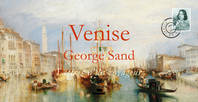 Venise - George Sand, Lettres d'un voyageur