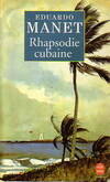 Rhapsodie cubaine, roman