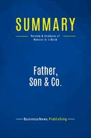 Summary: Father, Son & Co., Review and Analysis of Watson Jr.'s Book