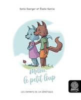 Milou, le petit loup, Les Enfants de la Génétique