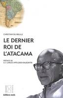 Dernier roi de l'atacama