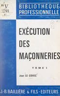 Exécution des maçonneries (1)