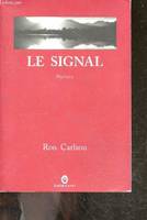 Le signal, roman