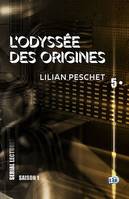 L'Odyssée des origines - EP5