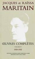 Œuvres complètes /Jacques et Raïssa Maritain, 4, Œuvres complètes