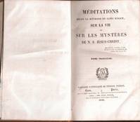 Méditations selon la méthode de saint Ignace sur la vie et les mystères de Jésus-Christ tome 3