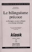 Le Bilinguisme précoce, En Bretagne, en pays celtiques et en Europe atlantique