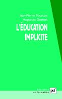 L'education implicite, socialisation et individualisation