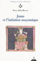 Janus et l'initiation maçonnique