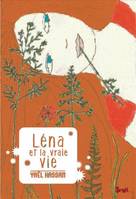 LENA ET LA VRAIE VIE (NE)