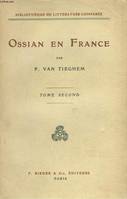 OSSIAN EN FRANCE. TOME SECOND.