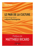 Le pari de la culture, Petit éloge de la culture d'entreprise