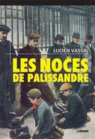 Les noces de Palissandre