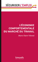 L'Économie comportementale du marché du travail