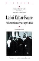 La loi Edgar Faure, Réformer l'université après 1968