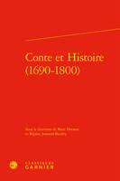 Conte et histoire, 1690-1800