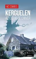 Kerguelen, Un peu avant l'hiver