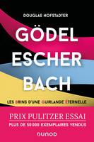 Gödel, Escher, Bach, Les Brins d'une Guirlande Eternelle