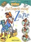 J'AI L'ESPRIT RECUP AVEC ZAZIE